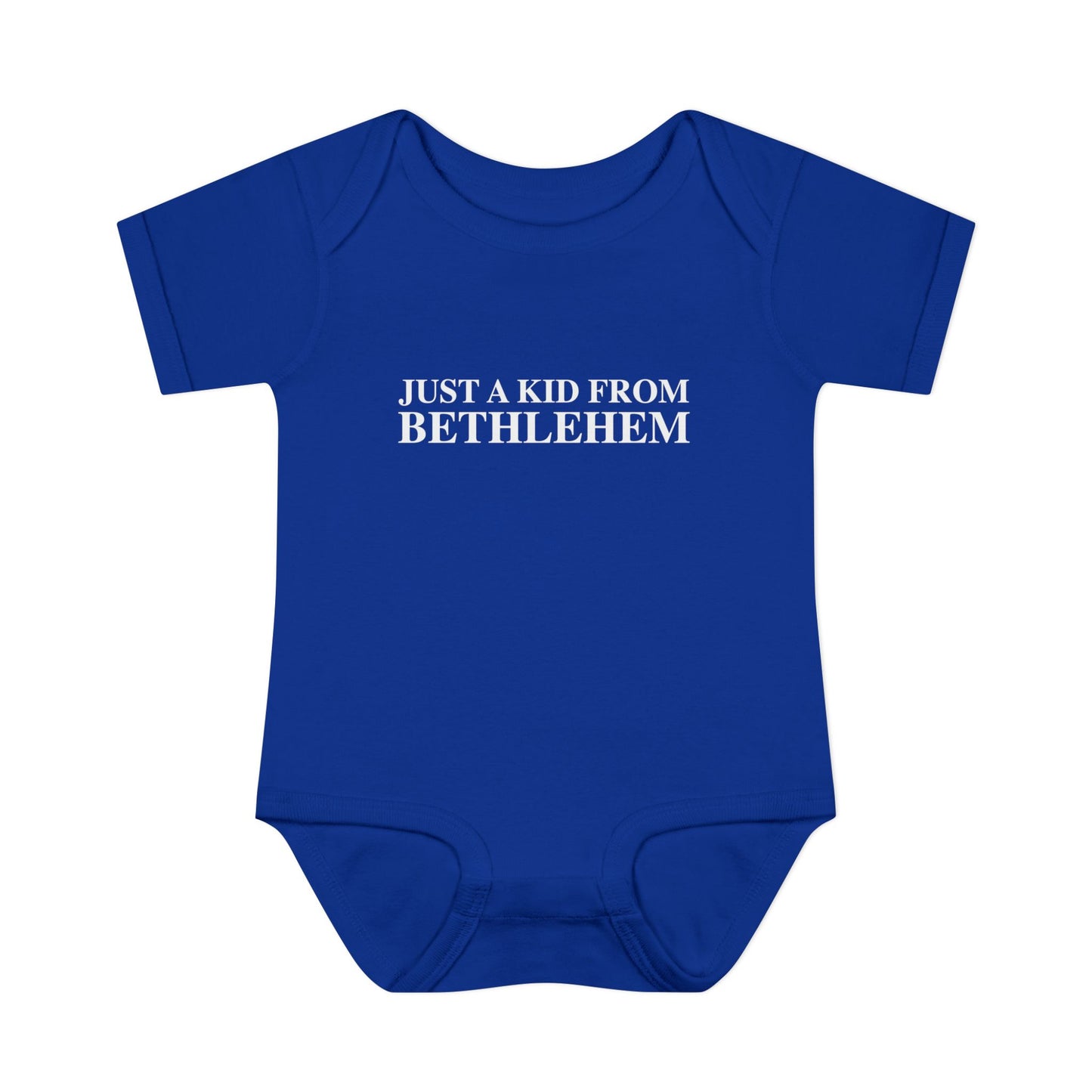 Just a kid from Bethlehem Infant Baby Rib Bodysuit