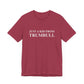 Just a kid from Trumbull Unisex Jersey Short Sleeve Tee