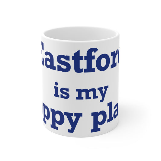 Eastford is My Happy Place Mug 11oz