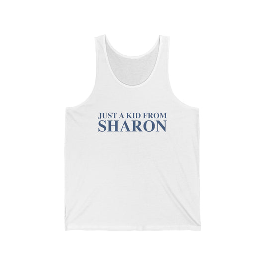 Just a kid from Sharon Unisex Jersey Tank Top