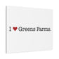 I Heart Greens Farms. Matte Canvas, Stretched, 1.25"