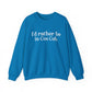 I’d rather be in Cos Cob Unisex Heavy Blend™ Crewneck Sweatshirt