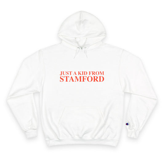 Just a kid from Stamford Champion Hoodie