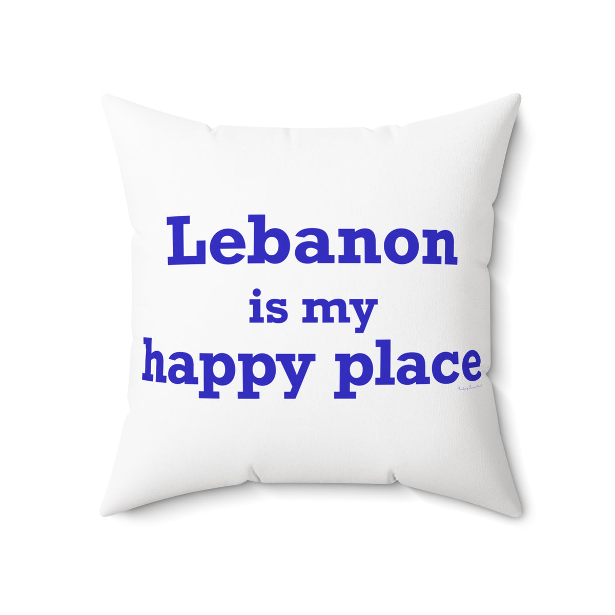 Lebanon is My Happy Place Spun Polyester Square Pillow