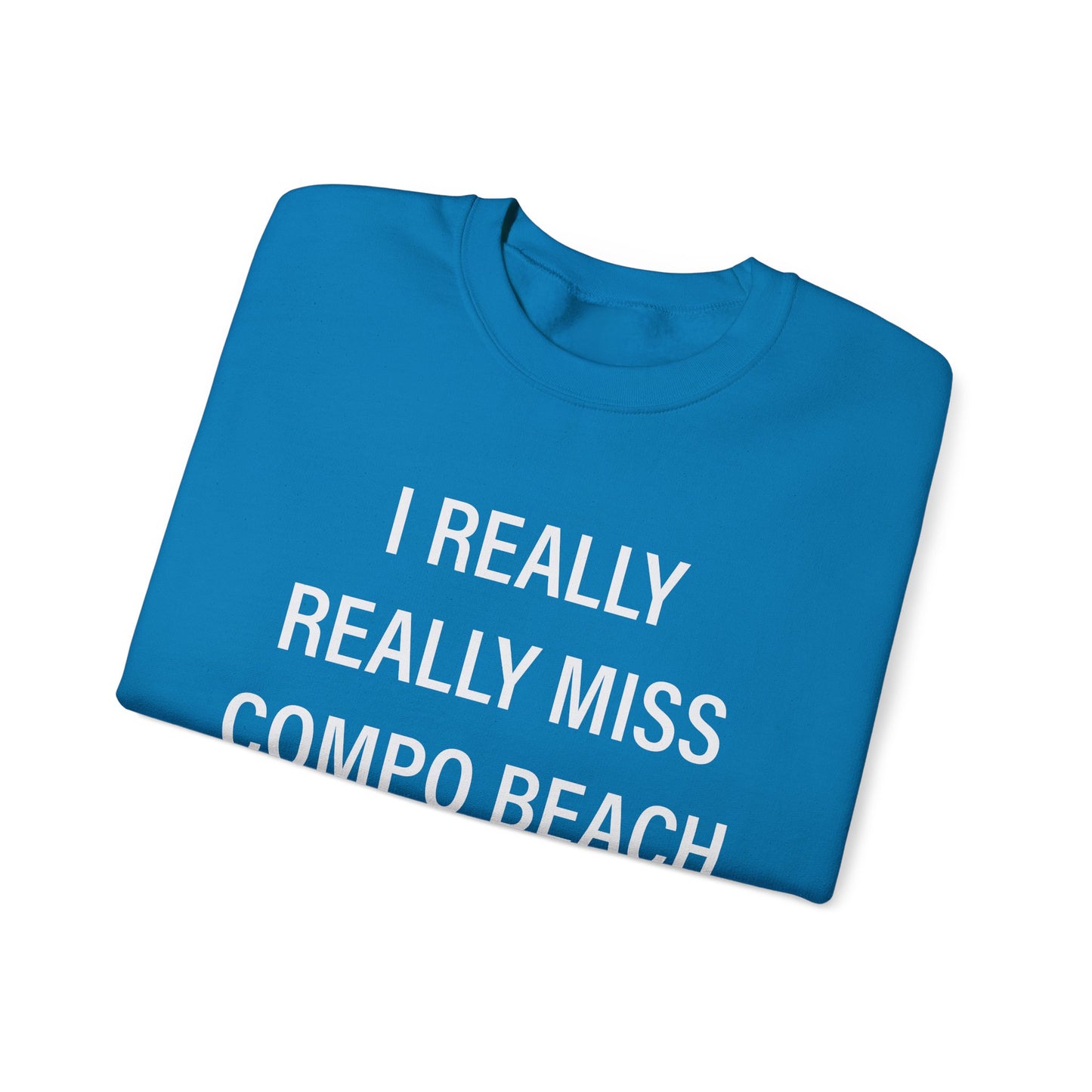I Really Really Miss Compo Beach Unisex Heavy Blend™ Crewneck Sweatshirt