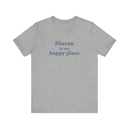 Sharon  is My Happy Place Jersey Short Sleeve T-Shirt