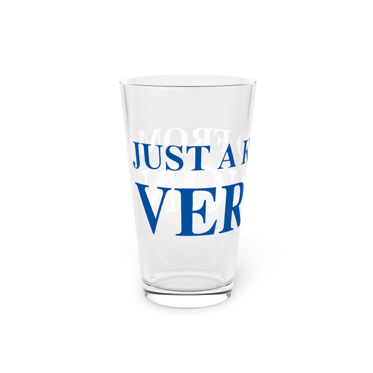 Just a kid from Vernon Pint Glass, 16oz