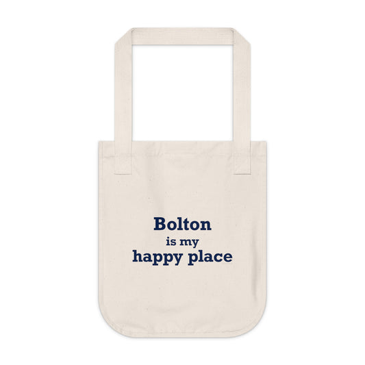 Bolton is My Happy Place Organic Canvas Tote Bag