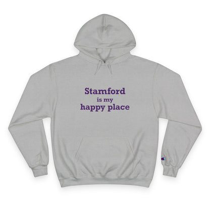 Stamford Is My Happy Place Champion Hoodie