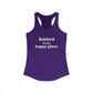 Ashford is My Happy Place Women's Ideal Racerback Tank Top