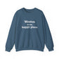 Weston Is My Happy Place Unisex Heavy Blend™ Crewneck Sweatshirt