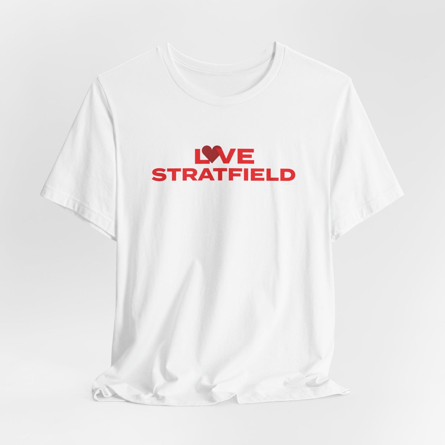 Love Stratfield Unisex Jersey Short Sleeve T-Shirt
