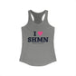 I Heart SHMN Women's Ideal Racerback Tank Top