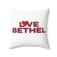 Love Bethel Spun Polyester Square Pillow