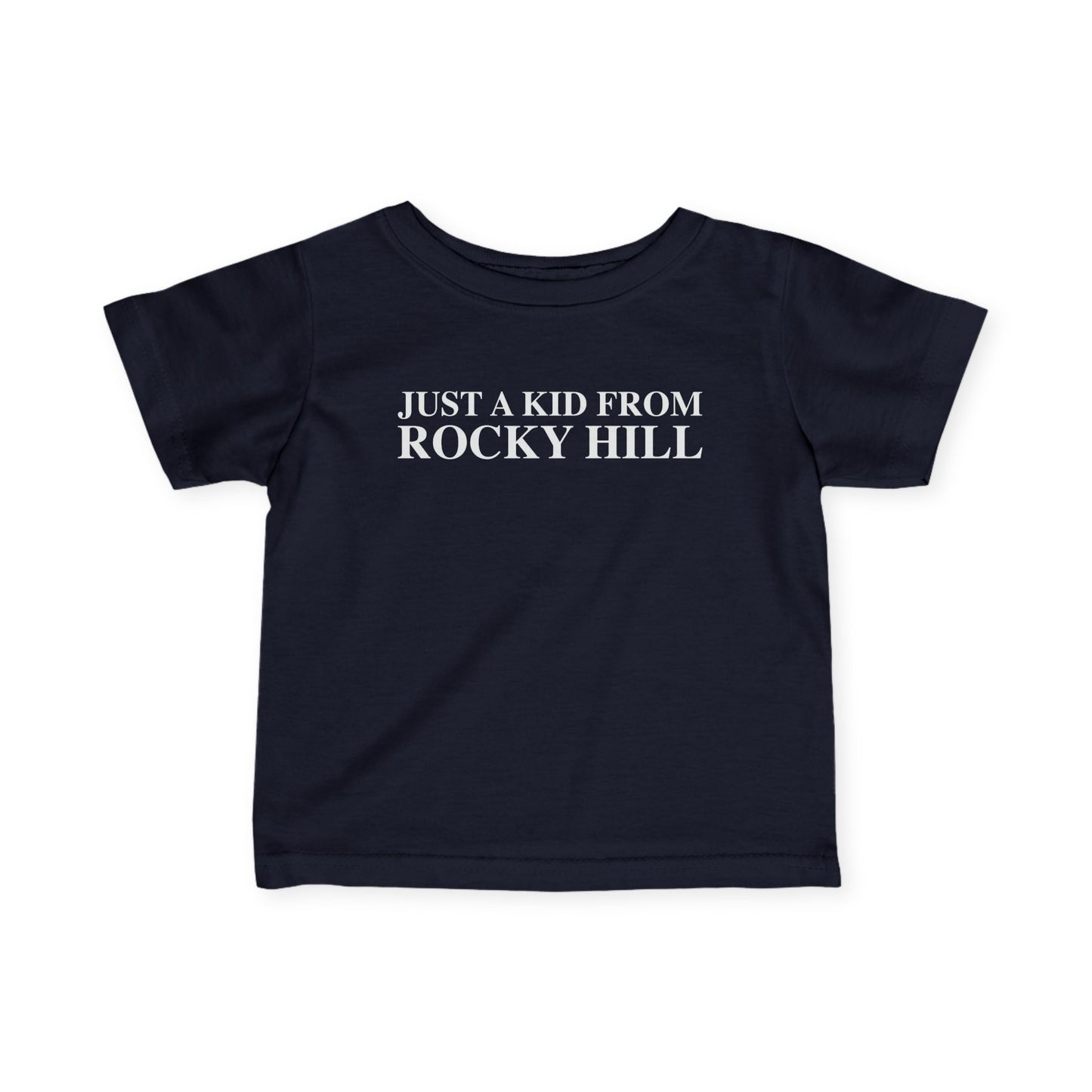 Just a kid from Rocky Hill Infant Fine Jersey T-Shirt