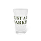 Just a kid from Barkhamsted Pint Glass, 16oz