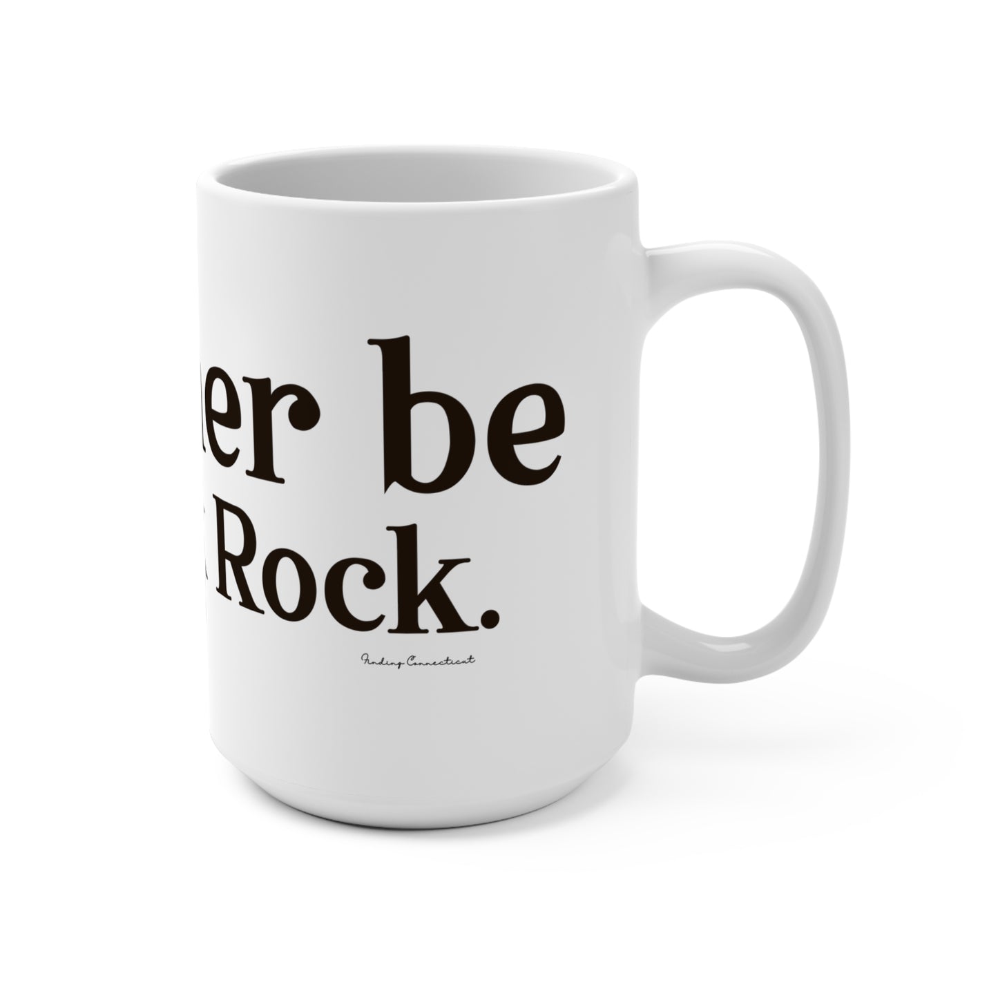 I’d rather be in Black Rock  Mug 15oz