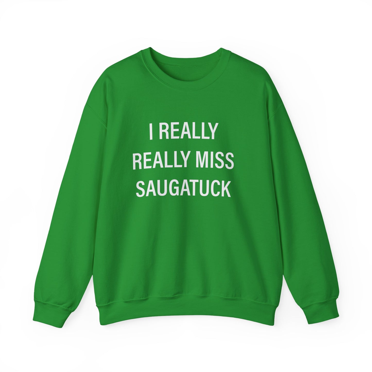 I Really Really Miss Saugatuck Unisex Heavy Blend™ Crewneck Sweatshirt