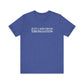 Just a kid from Thomaston Unisex Jersey Short Sleeve T-Shirt