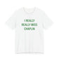 I Really Really Miss Chaplin Unisex Jersey Short Sleeve T-Shirt