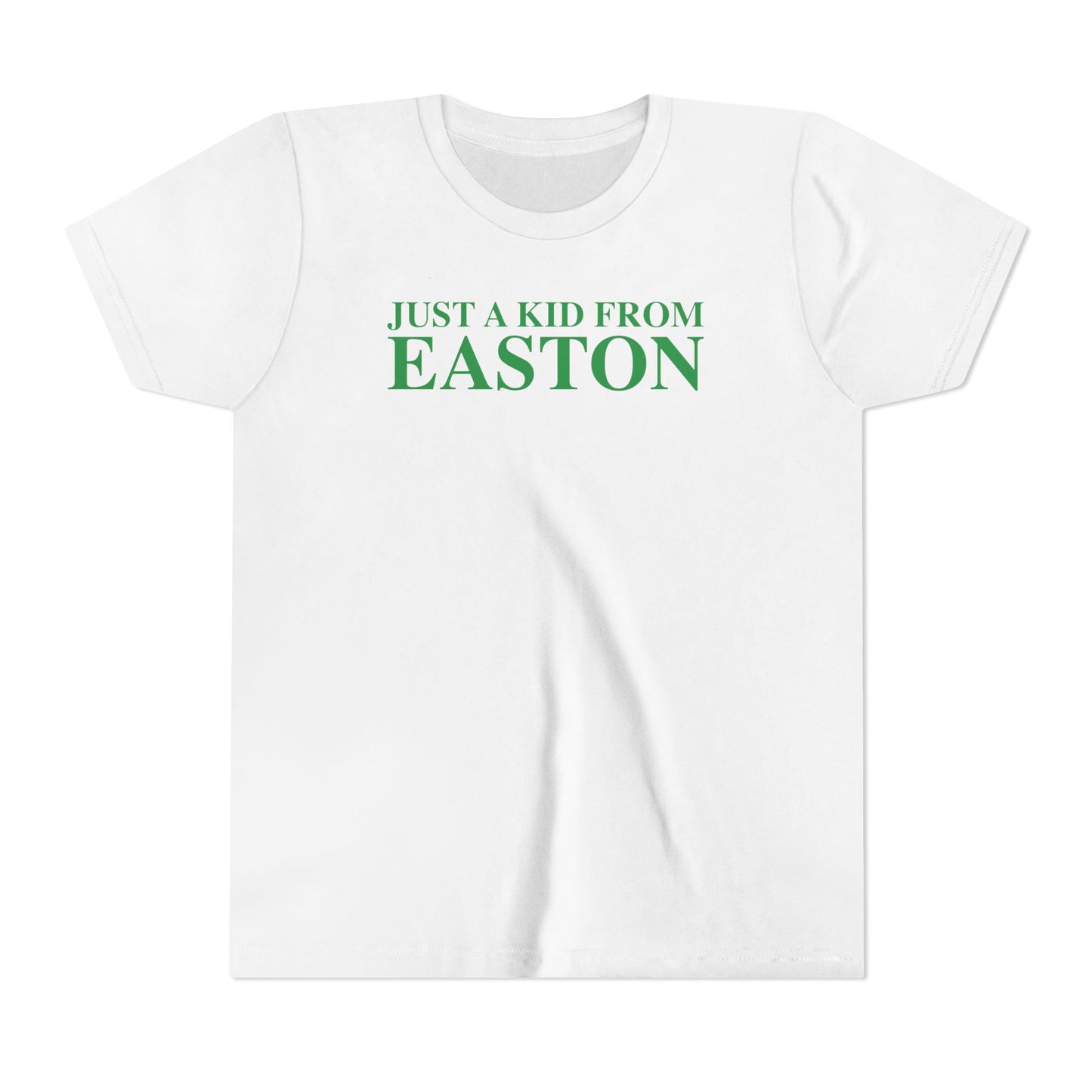 Just a kid from Easton Youth Short Sleeve T-Shirt