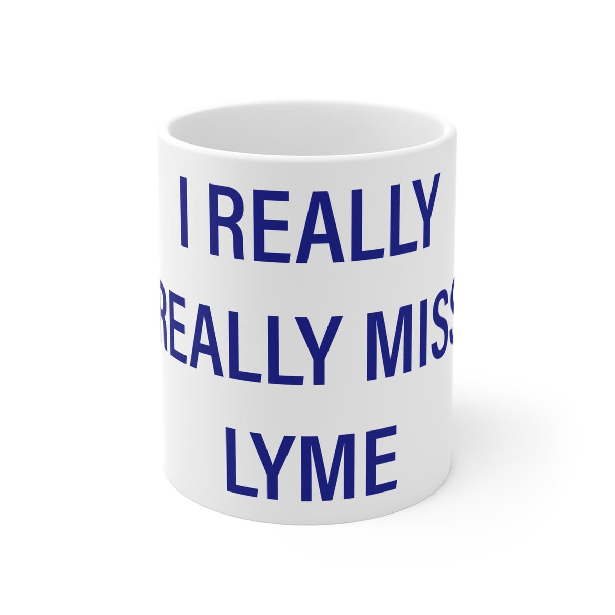 I Really Really Miss Lyme Connecticut Mug 11oz