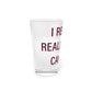 I Really Really Miss Canton Pint Glass, 16oz