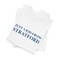 Just a kid from Stratford Unisex Jersey Short Sleeve Tee