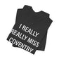 I Really Really Miss Coventry Unisex Jersey Short Sleeve T-Shirt
