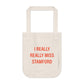 I Really Really Miss Stamford Organic Canvas Tote Bag