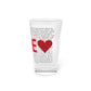 Monroe Love Pint Glass, 16oz