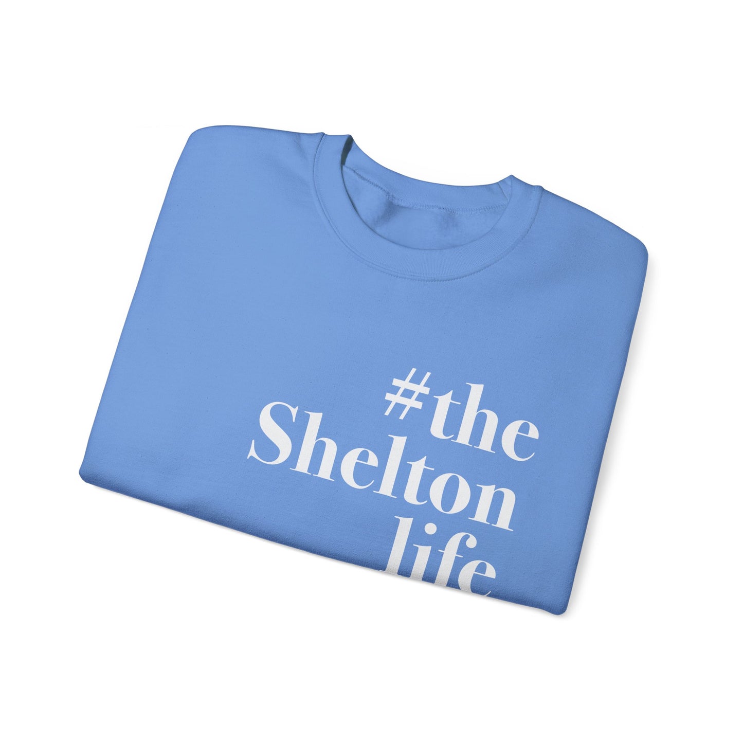 #thesheltonlife Unisex Heavy Blend™ Crewneck Sweatshirt