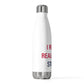 I Really Really Miss Storrs 20oz Insulated Bottle