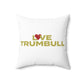 Love Trumbull Spun Polyester Square Pillow