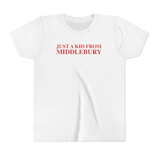 Just a kid from Middlebury Youth Short Sleeve T-Shirt