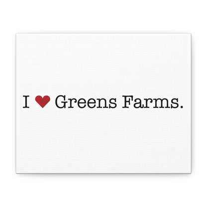 I Heart Greens Farms. Matte Canvas, Stretched, 1.25"