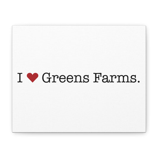 I Heart Greens Farms. Matte Canvas, Stretched, 1.25"