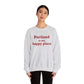 Portland is My Happy Place Unisex Heavy Blend™ Crewneck Sweatshirt