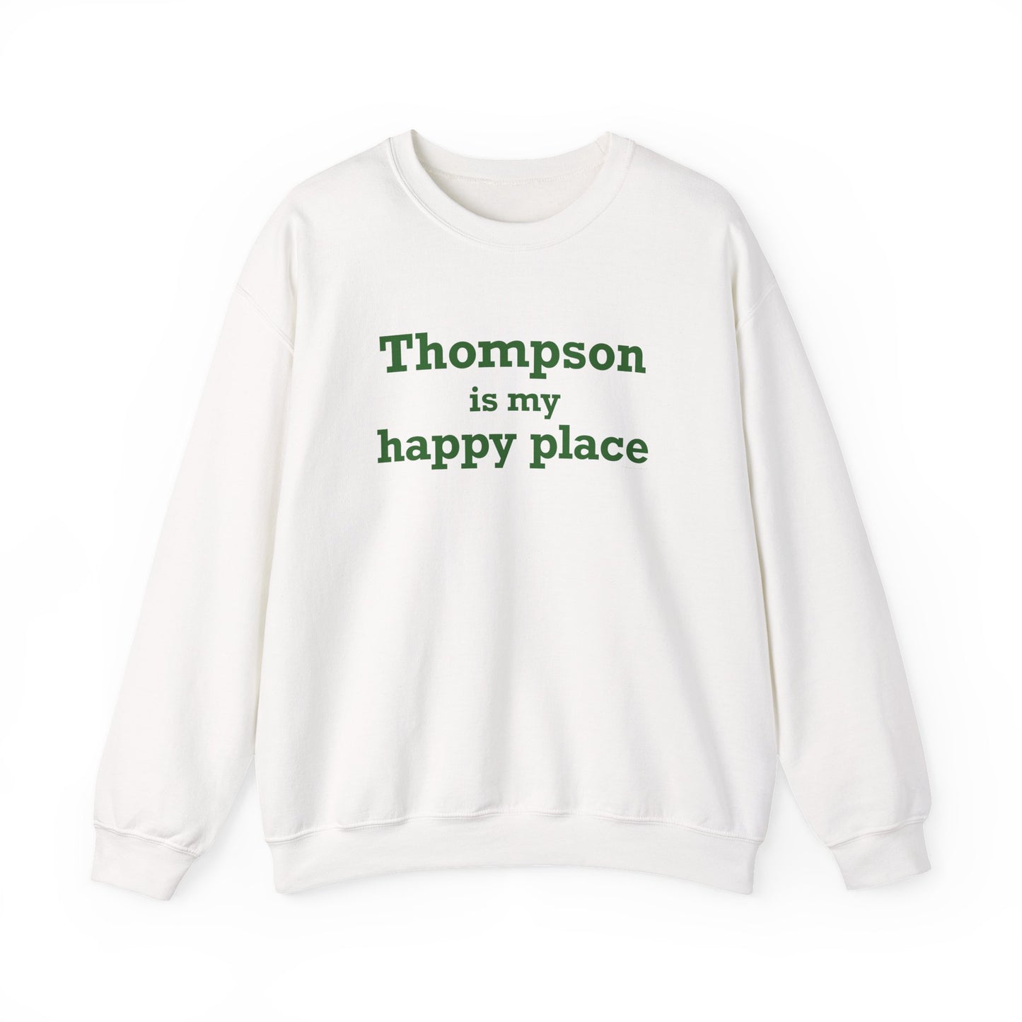 Thompson Is My Happy Place Unisex Heavy Blend™ Crewneck Sweatshirt