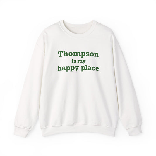 Thompson Is My Happy Place Unisex Heavy Blend™ Crewneck Sweatshirt