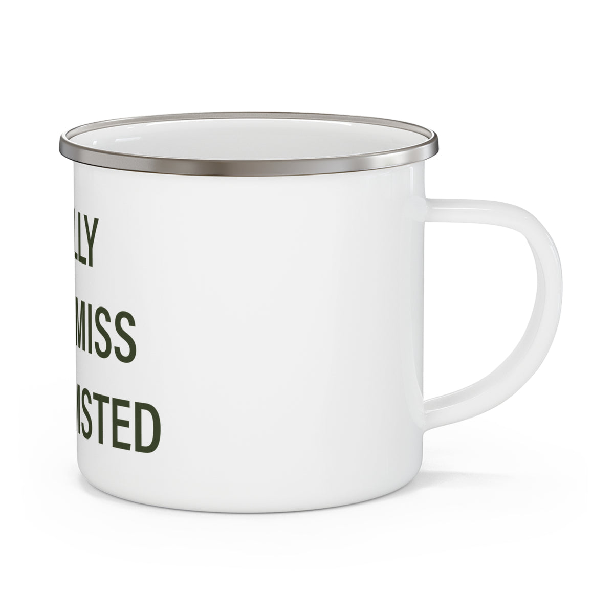 I Really Really Miss Barkhamsted Enamel Camping Mug