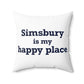 Simsbury is My Happy Place Polyester Square Pillow