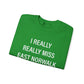 I Really Really Miss East Norwalk Unisex Heavy Blend™ Crewneck Sweatshirt