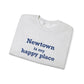 Newtown Is My Happy Place Unisex Heavy Blend™ Crewneck Sweatshirt
