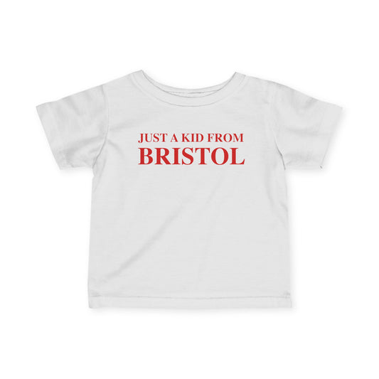 Just a kid from Bristol Infant Fine Jersey T-Shirt