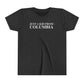 Just a kid from Columbia Youth Short Sleeve T-Shirt