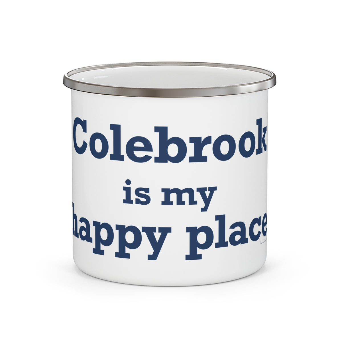 Colebrook is my Happy Place Enamel Camping Mug