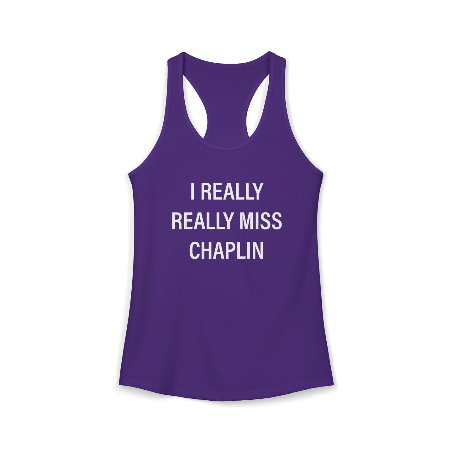 I Really Really Miss Chaplin Women's Ideal Racerback Tank Top