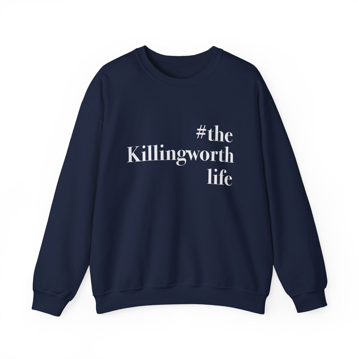 #thekillingworthlife Unisex Heavy Blend™ Crewneck Sweatshirt