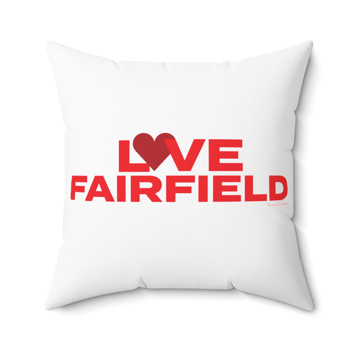 Love Fairfield  Spun Polyester Square Pillow